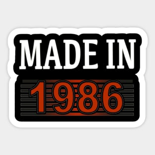 Made in 1986 Sticker